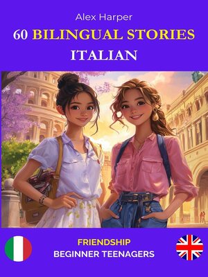 cover image of 60 Bilingual Stories to Learn Italian